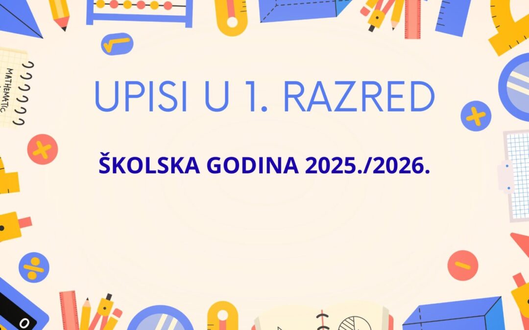 Termini upisa u prvi razred 2026./2027.